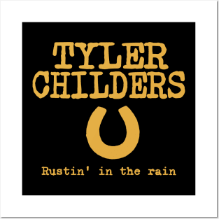 Tyler Childers - Rustin' in the rain Posters and Art